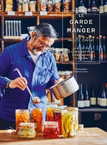 Le Garde-manger, de Benoit Castel Le Garde-manger, de Benoit Castel
