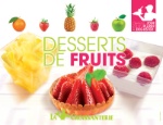La Croissanterie enrichit sa gamme de desserts aux fruits