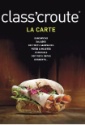 Class'croute présente sa nouvelle carte de 2014
