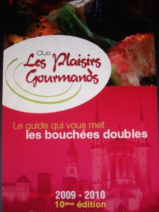 Le Club des Plaisirs Gourmands du Rhône fête ses dix ans avec le lancement de la 10ème édition de son guide. Le Club des Plaisirs Gourmands du Rhône fête ses dix ans avec le lancement de la 10ème édition de son guide.
