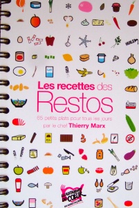 'Les Recettes des Restos' signé Thierry Marx, destiné aux plus démunis. 'Les Recettes des Restos' signé Thierry Marx, destiné aux plus démunis.