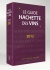 A lire : Le Guide Hachette des Vins 2012