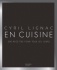 A lire : En cuisine de Cyril Lignac