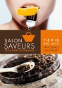 30e édition du Salon saveurs des plaisirs gourmands