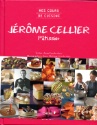 A lire : Mes cours de cuisine Jérôme Cellier pâtissier