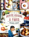 A lire: La petite cuisine à Paris de Rachel Khoo