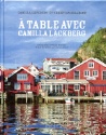 A lire : A table avec Camilla Läckberg