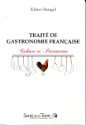 A lire : Traité de gastronomie française de Kilien Stengel