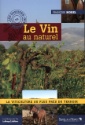 A lire : Le vin au naturel de François Morel