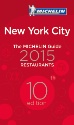 Trois nouveaux 2 étoiles dans le guide Michelin New York 2015