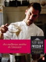 À lire : Les meilleures recettes de l'émission Qui sera le prochain grand pâtissier ?