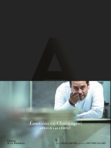 Emotions en Champagne. Editions La Martinière. Emotions en Champagne. Editions La Martinière.