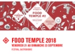 Food Temple #2 : du vendredi 21 au dimanche 23 septembre