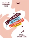 Salon du livre gourmand de Périgueux : du 23 au 25 novembre 2018