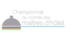 Les finalistes pour la sélection France au Championnat du Monde des Maîtres d'hôtel