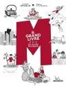 A lire : M, le grand livre du Guide Michelin