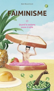 Dès 2017, avec son livre Faiminisme, la journaliste Nora Bouazzouni tirait la sonnette d'alarme sur les violences en cuisine.
