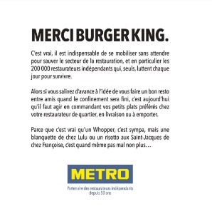 La publicité payée par Métro France pour appeler les consommateurs à soutenir le secteur de la restauration. La publicité payée par Métro France pour appeler les consommateurs à soutenir le secteur de la restauration.