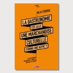Le repas gastronomique des Français fête aujourd'hui les 10 ans de son inscription à l'Unesco