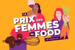 'Femmes de food' : un nouveau prix pour les entrepreneuses toulousaines