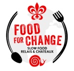 Food For Change : Relais & Châteaux et Slow Food unissent leurs forces pour protéger la biodiversité