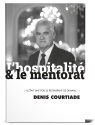 Denis Courtiade : "On a tous besoin d'un mentor"