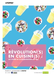 Utopies délivre une étude sur les tendances dans le domaine du développement durable en restauration.