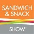 Le Sandwich & Snack Show, le plus grand observatoire européen de tendances de la filière snacking