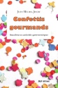 À lire : Confettis gourmands de Jean-Michel Jeudy