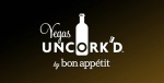 7e édition d'Uncorked à Las Vegas du 9 au 12 mai