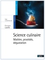 À lire : Science culinaire - Matière, procédés, dégustation aux éditions Belin