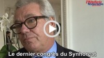 Didier Chenet : "C'est le dernier congrès du Synhorcat"