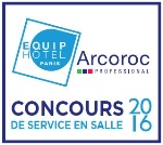 Le 1er concours Service en salle Equip'Hôtel Arcoroc met en avant l'esprit d'équipe et de partage