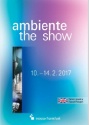 Ambiente, du 10 au 14 février 2017 à Francfort