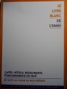 L'Umih a publié son nouveau livre blanc
