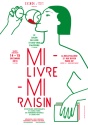 Mi-livre Mi-raisin, le salon des livres et des vins d'auteurs