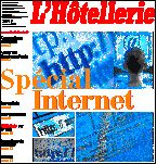 Le journal L'Hôtellerie Spécial Internet n° 2619 du 24 Juin 1999