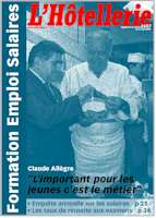 Le journal L'Htellerie Spcial Formation Emploi Salaires numro 2657 du 16 Mars 2000
